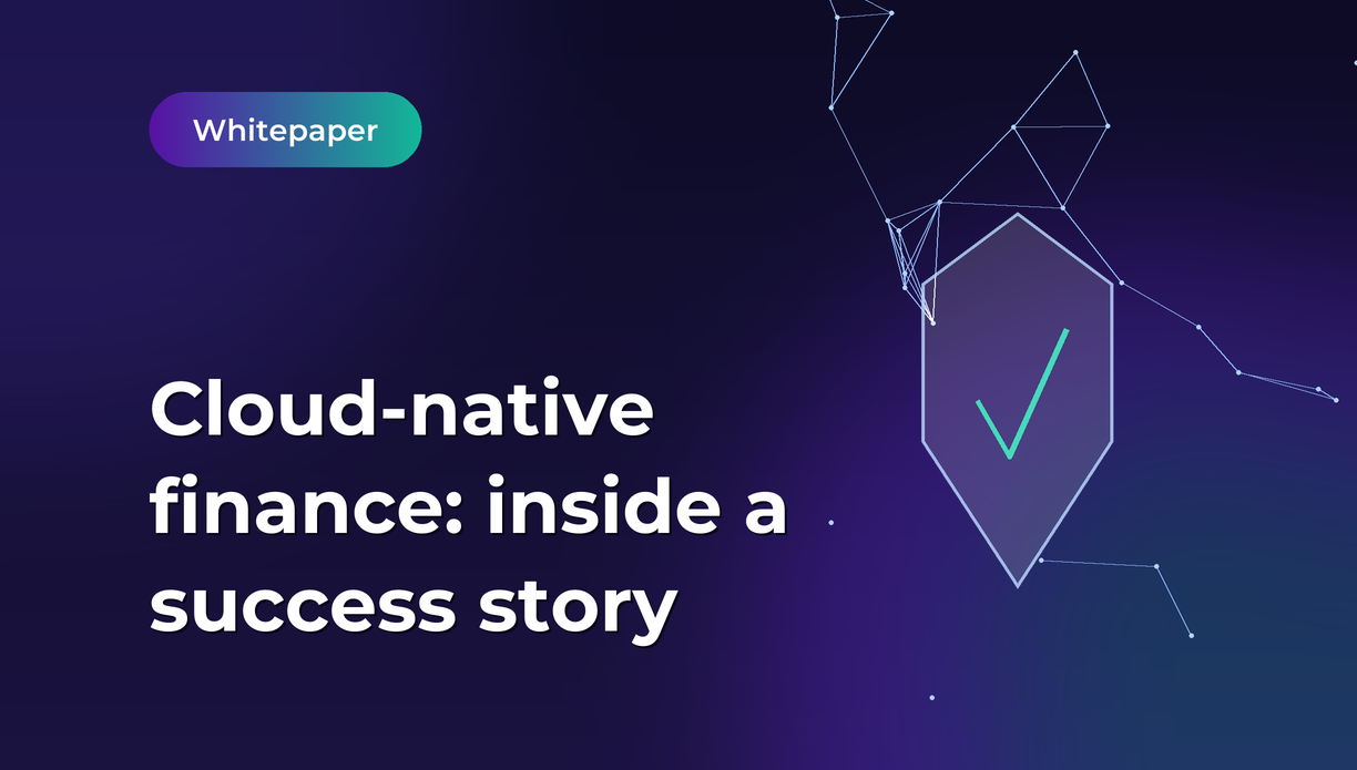 Cloud-native finance: inside a success story