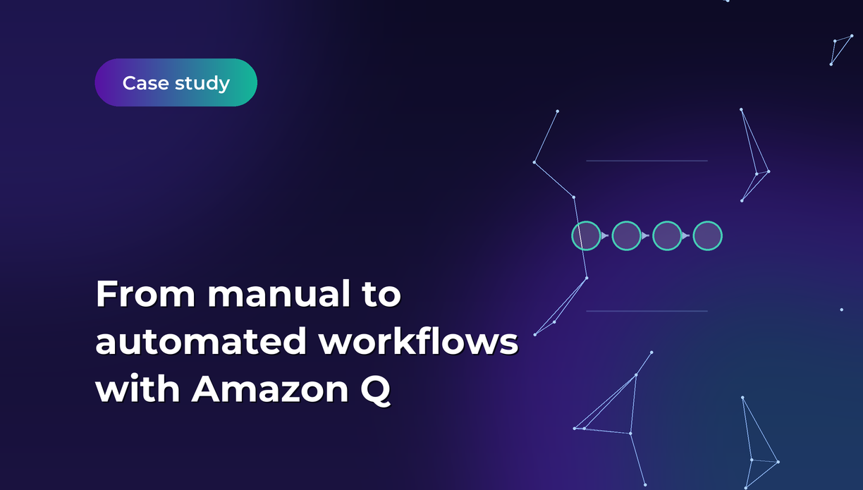 From Manual to Automated: AI-Powered Workflow Revolution with Amazon Q