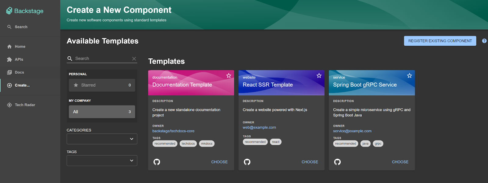 Screenshot of the Backstage &lsquo;Create a New Component&rsquo; page showing available templates. The interface includes a sidebar with navigation items like Home, APIs, Docs, and Create, and a main area displaying template cards for &lsquo;Documentation Template,&rsquo; &lsquo;React SSR Template,&rsquo; and &lsquo;Spring Boot gRPC Service,&rsquo; each with descriptions, tags, and a &lsquo;Choose&rsquo; button. A &lsquo;Register Existing Component&rsquo; button appears in the top right.&rdquo;